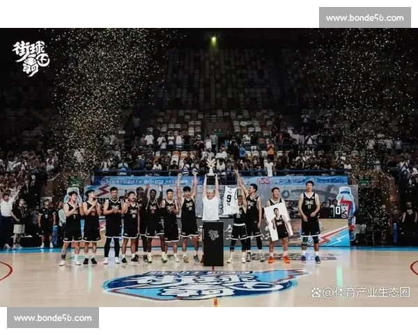 从街头到赛场篮球文化与竞技精神的时代跃迁与全球共鸣视角下新篇